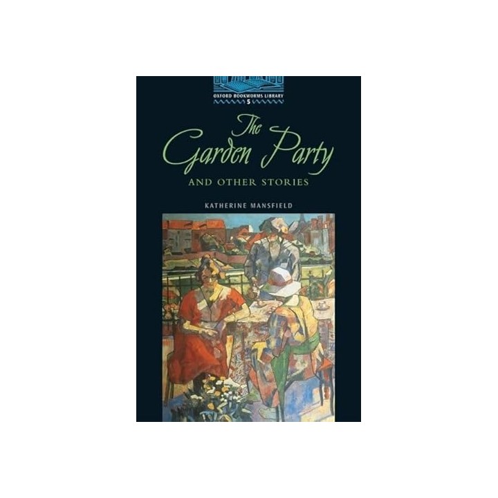 The Garden Party and Other Stories
